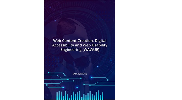 Web Content Creation, Digital Accessibility, and Web Usability Engineering (WAWUE)