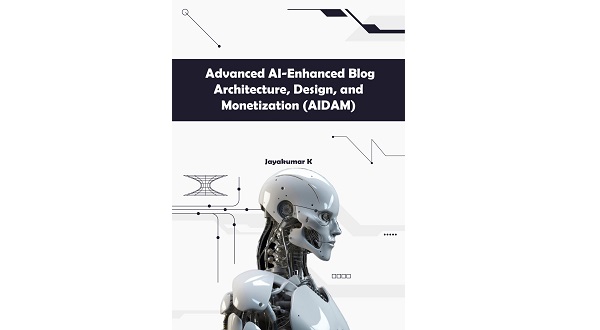 Advanced AI-Enhanced Blog Architecture, Design, and Monetization (AIDAM)