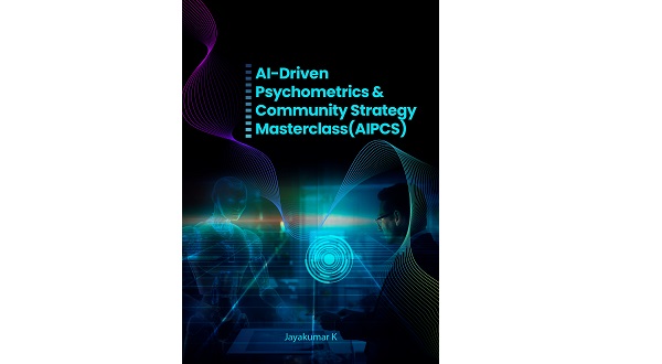 AI-Driven Psychometrics and Community Strategy Masterclass (AIPCS)