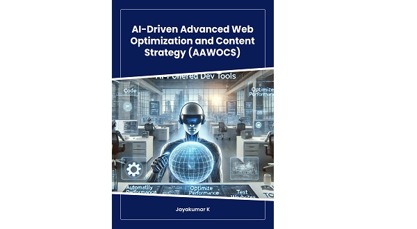 AI-Driven Advanced Web Optimization and Content Strategy (AAWOCS)