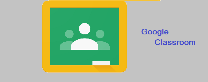 Google Class Room features and benefits
